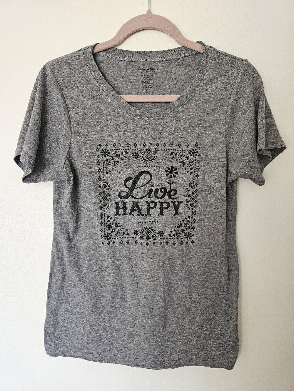 Natural Life Live Happy T Shirt
